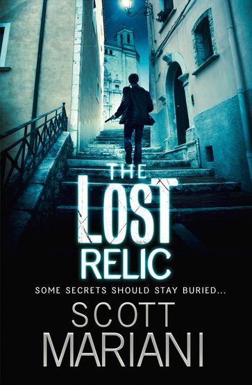 The Lost Relic (Ben Hope, Book 6) - Scott Mariani