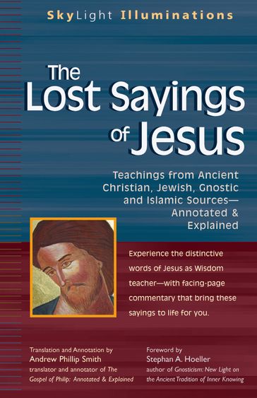 The Lost Sayings of Jesus - Andrew Phillip Smith