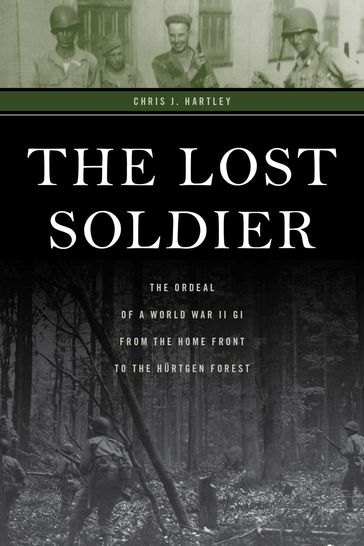 The Lost Soldier - Chris J. Hartley