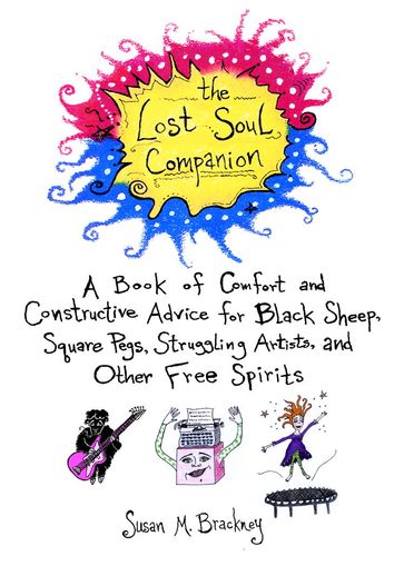 The Lost Soul Companion - Susan M. Brackney