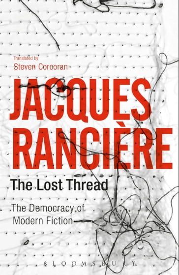 The Lost Thread - Jacques Rancière - Mr Steven Corcoran