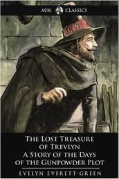 The Lost Treasure of Trevlyn