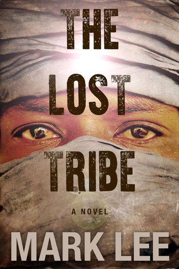 The Lost Tribe - Mark Lee