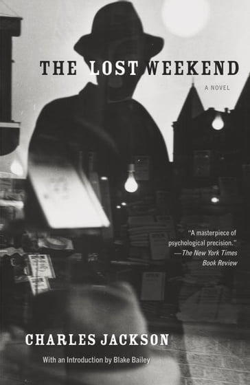 The Lost Weekend - Charles Jackson