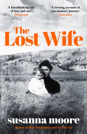 The Lost Wife - Susanna Moore