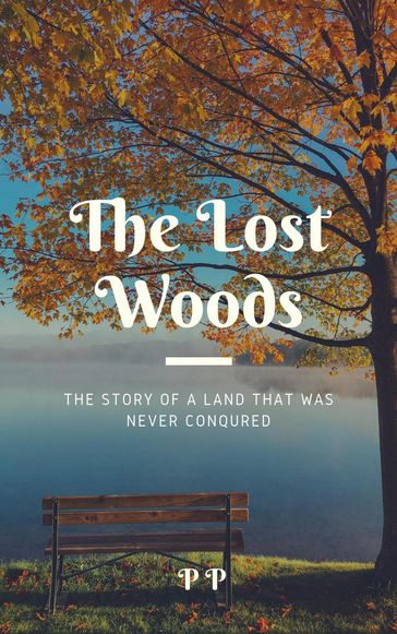 The Lost Woods - P P