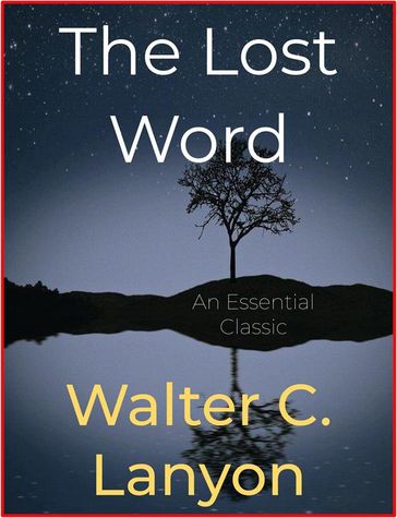 The Lost Word - Walter C. Lanyon