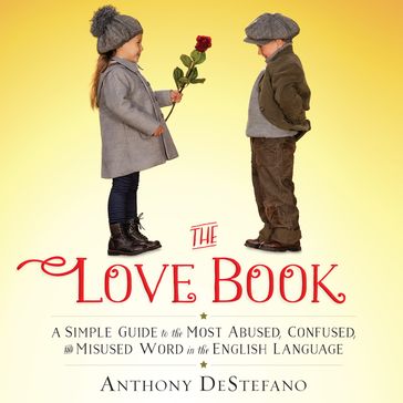 The Love Book - Anthony DeStefano