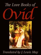 The Love Books of Ovid