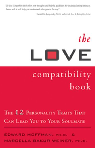 The Love Compatibility Book - Edward Hoffman - Marcella Bakur Weiner