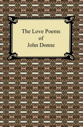 The Love Poems of John Donne