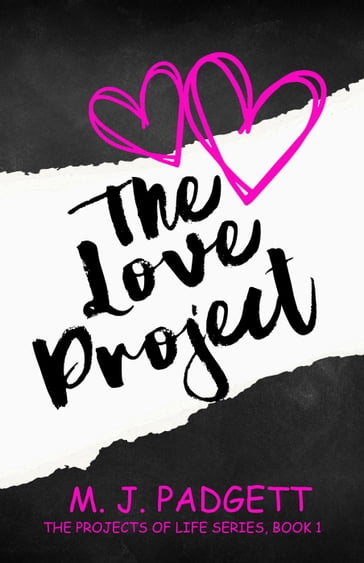 The Love Project - M. J. Padgett