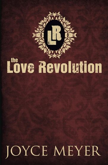 The Love Revolution - Joyce Meyer