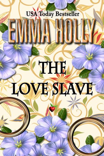 The Love Slave - Emma Holly