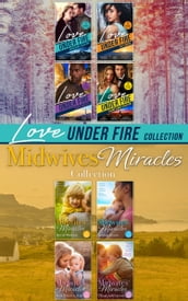 The Love Under Fire And Midwives  Miracles Collection