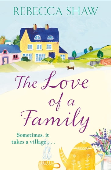 The Love of a Family - Rebecca Shaw