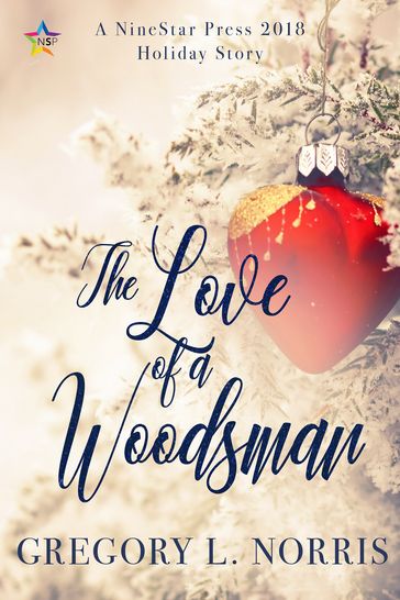 The Love of a Woodsman - Gregory L. Norris