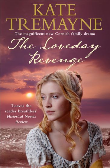 The Loveday Revenge (Loveday series, Book 8) - Kate Tremayne