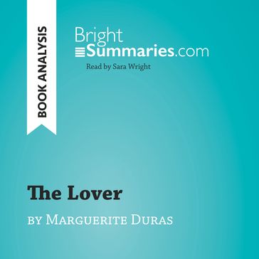 The Lover by Marguerite Duras (Book Analysis) - Bright Summaries