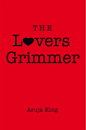 The Lovers Grimmer - Aruja King