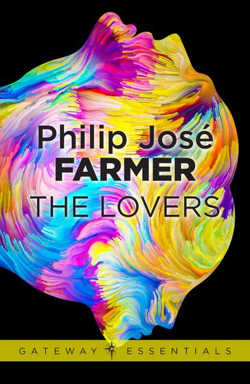 The Lovers - Philip Jose Farmer