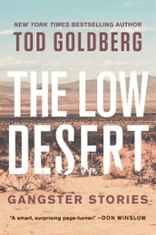 The Low Desert