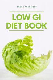 The Low GI Diet Book: A Beginner