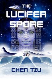 The Lucifer Spore