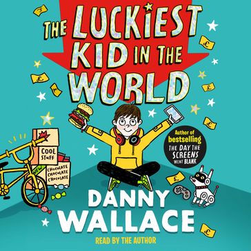 The Luckiest Kid in the World - Danny Wallace