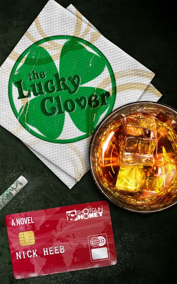 The Lucky Clover - Nick Heeb