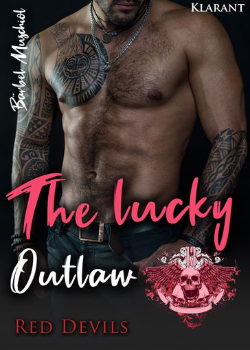 The Lucky Outlaw - Barbel Muschiol