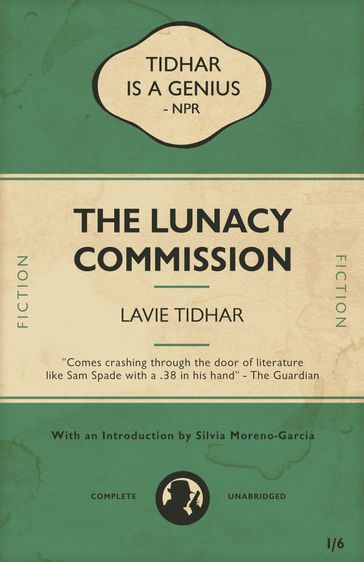 The Lunacy Commission - Lavie Tidhar