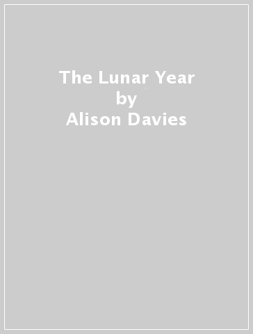 The Lunar Year - Alison Davies