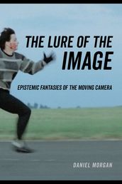 The Lure of the Image