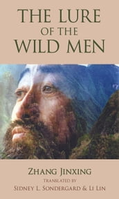 The Lure of the Wild Men