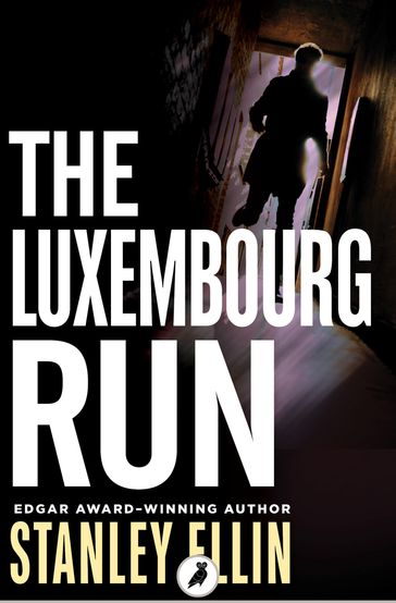 The Luxembourg Run - Stanley Ellin