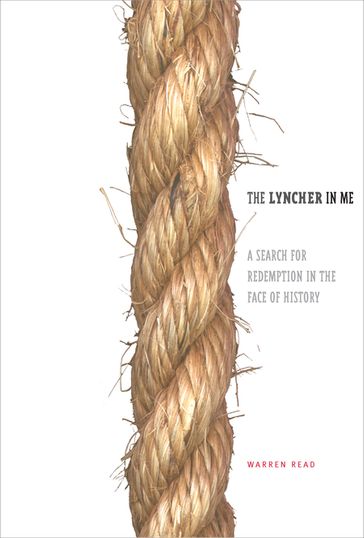 The Lyncher In Me - Warren Read