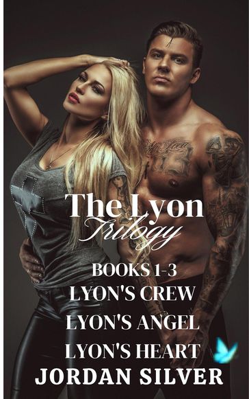 The Lyon Trilogy - Jordan Silver