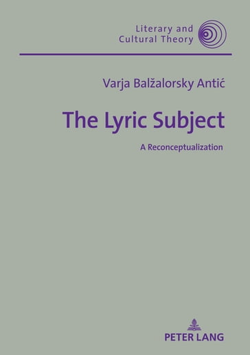 The Lyric Subject - Wojciech H. Kalaga - Varja Balžalorsky Anti