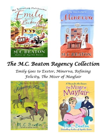 The M.C. Beaton Regency Collection - M.C. Beaton