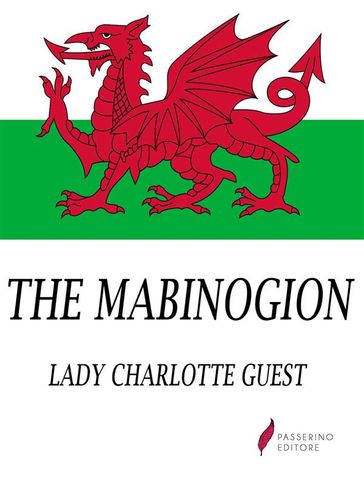 The Mabinogion - Lady Charlotte Guest