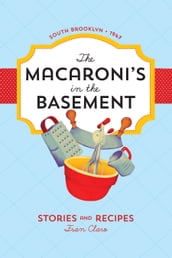 The Macaroni s in the Basement