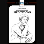 The Macat Analysis of Marcus Aurelius s Meditations
