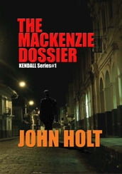 The Mackenzie Dossier