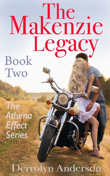 The Mackenzie Legacy - Derrolyn Anderson