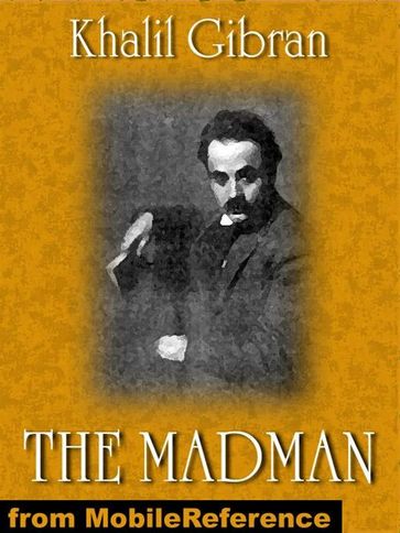 The Madman (Mobi Classics) - Kahlil Gibran