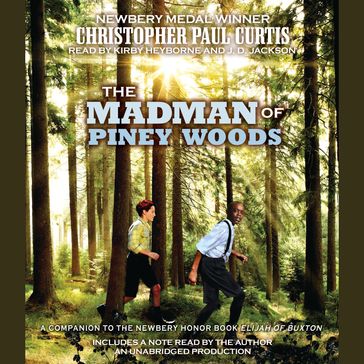 The Madman of Piney Woods - Christopher Paul Curtis