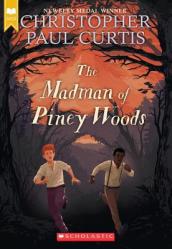 The Madman of Piney Woods (Scholastic Gold)