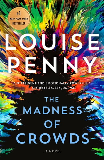 The Madness of Crowds - Louise Penny