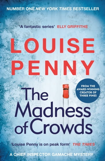 The Madness of Crowds - Louise Penny